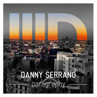 Danny Serrano - Paragraphy