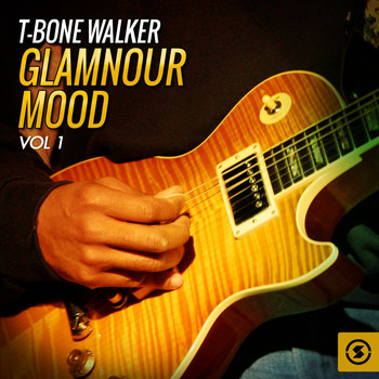 T-Bone Walker - Glamnour Mood, Vol. 1