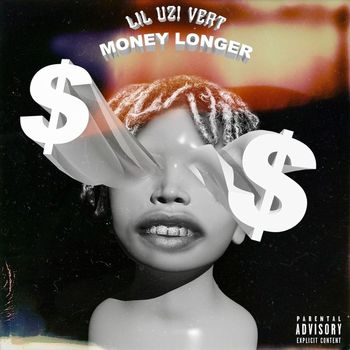 Lil Uzi Vert - Money Longer (Explicit)