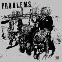 P.R.O.B.L.E.M.S. - Another Day