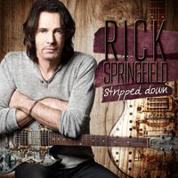 Rick Springfield - Stripped Down (Live)