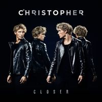 Christopher - Closer (Explicit)