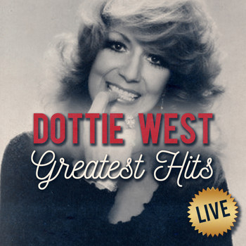 Dottie West - Greatest Hits (Live)