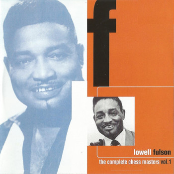 Lowell Fulson - The Complete Chess Masters Vol. 1