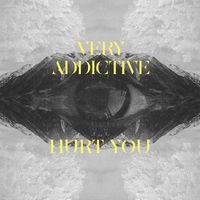Very Addictive - Hurt You