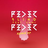 Feder - Blind (feat. Emmi) [Remix EP]