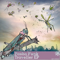 Pasho Funk - Traveller EP