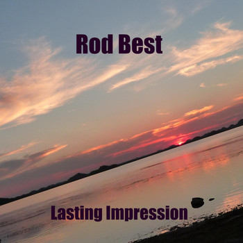 Rod Best - Lasting Impression
