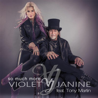 Violet Janine - So Much More (feat. Tony Martin)