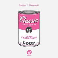 The Hue - Crisscross - EP