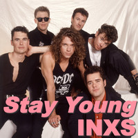 INXS - Stay Young