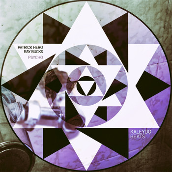 Patrick Hero, Ray Bucks - Psycho
