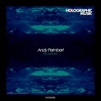 Andy Peimbert - Me Groove