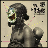 Real Nice - In Africa EP