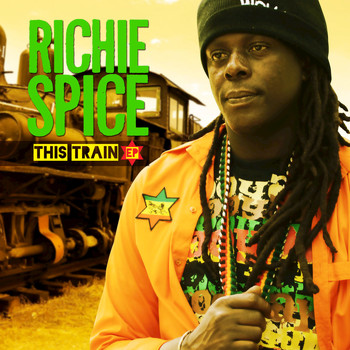 Richie Spice - This Train - EP