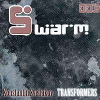 Konstantin Svetlakov - Transformers (Version Replay)