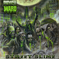 Psych Ward - Street Slime