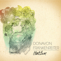 Donavon Frankenreiter - Start Livin'