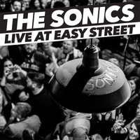 The Sonics / - Live At Easy Street
