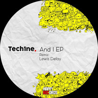 Tech1ne - And I EP