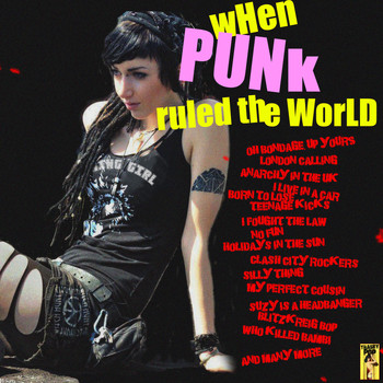 Various Artists - When Punk Ruled the World