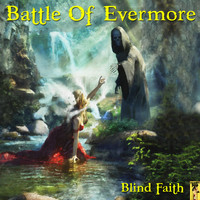 Blind Faith Ensemble - Battle Of Evermore