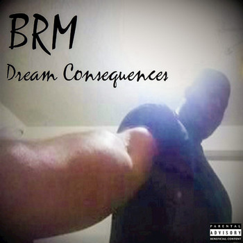 BRM - Dream Consequences
