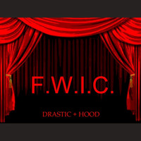 Drastic - F.W.I.C Drastic + Hood - Single