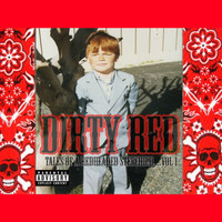 Dirty Red - Tales of a Redheaded Stepchild