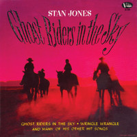 Stan Jones - Ghost Riders in the Sky