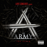 Lapiz Conciente - El Army