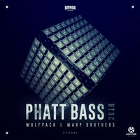 Wolfpack & Warp Brothers - Phatt Bass 2016