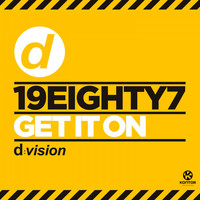 19eighty7 - Get It On