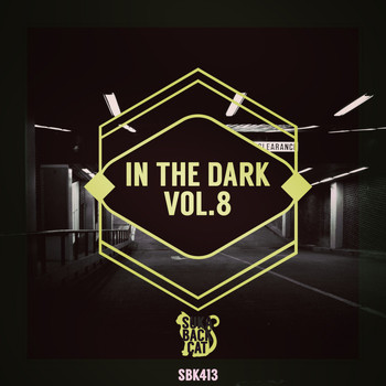 Various Artists - In the Dark, Vol. 8