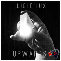 Luigi D'Lux - Upwards