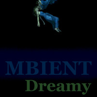 Mbient - Dreamy