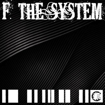 Various Artists - F. The System