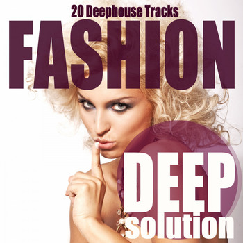 Various Artists - Fashion (Deep Solution)