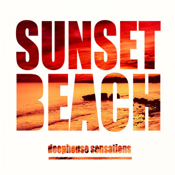 Various Artists - Sunset Beach (Deephouse Session)