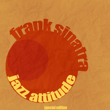 Frank Sinatra - Jazz Attitude