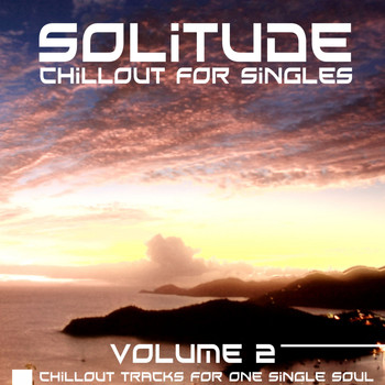 Various Artists - Solitude, Vol. 2 (Chillout for Singles)