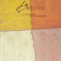 Liz Story - 17 Seconds To Anywhere