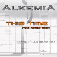 Alkemia - This Time (The Radio Edit)