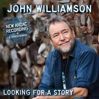 John Williamson - Looking for a Story