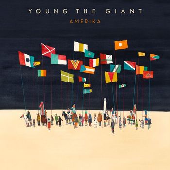 Young The Giant - Amerika
