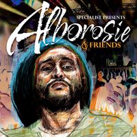 Alborosie - Specialist Presents Alborosie & Friends