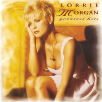 Lorrie Morgan - Greatest Hits