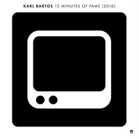 Karl Bartos - 15 Minutes of Fame