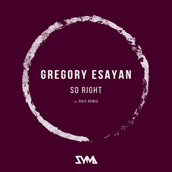 Gregory Esayan - So Right (Rais Remix) [feat. Natalia Pevcova]