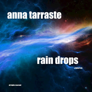 Anna Tarraste - Rain Drops
